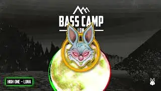 High One – Luna Bass Camp LDN