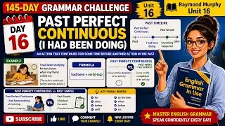 Day 16: Past perfect continuous (I had been doing) 145-Day 