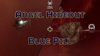 Angel Hideout and Blue Pill - Eve Online Exploration Guide