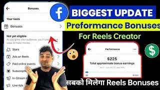 Performance Bonuses Facebook Biggest Update | Facebook Reels Bonus Update | FB New Monetization Tool