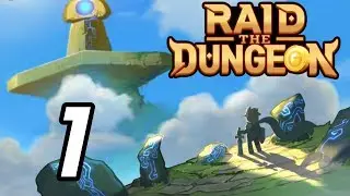 Raid the Dungeon - 1 - 