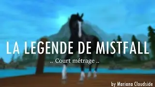 [Court métrage] La Légende de Mistfall ! ~HD~