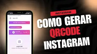 Como Gerar QR Code para Instagram [PASSO A PASSO ATUALIZADO]