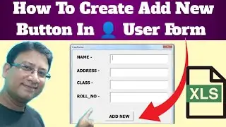 How To Create Add New Button In Excel Part 1|  Data Entry Form  | Userform Vba In Hindi
