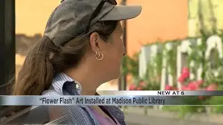“Flower Flash” Art Installed at Madison Public Library at Madison Public Library