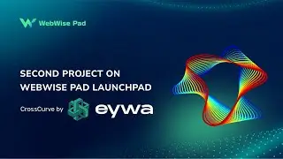 Tham gia đợt bán EYWA Launchpad trên ví Webwise Wallet