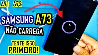 SAMSUNG A73, A72, A71 NÃO CARREGA? Tente isso primeiro! ( SOLUÇÃO SIMPLES )