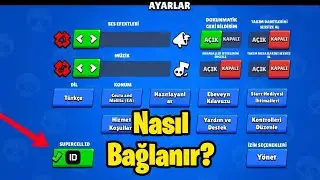 SUPERCELL ID'YE NASIL BAĞLANILIR? (2025) - Brawl Stars