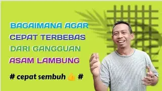 cepat terbebas dari gangguan asamlambung