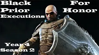Black Prior ( Vortiger ) Executions | For Honor | Year 4 Season 2 |