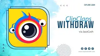 ClipClaps Gives WithDraw?... via JazzCash(Part 1)
