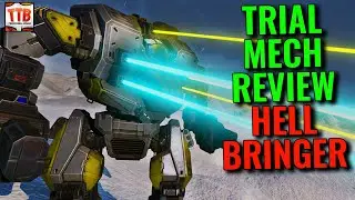 TRIAL HELLBRINGER - ANY GOOD? - MWO Trial Mech Reviews - Mechwarrior Online 2021