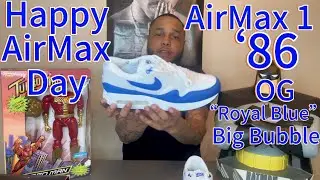 Nike Air Max 1 ‘86 OG Royal Blue Big Bubble | Happy Air Max Day 🎊