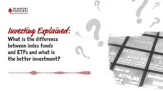 Explained: What Is The Difference Between Index Funds And ETFs And What Is The Better Investment?