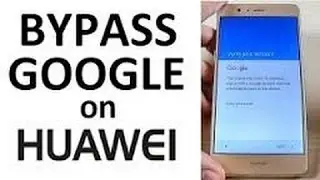 Huawei LUA-U22 frp Bypass Unlock Gmail Google Account Working all version