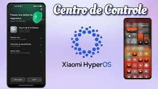 É Oficial🔥 Centro de Controle - Xiaomi HyperOS - System Ui Plugin - Nova Atualização 🔥