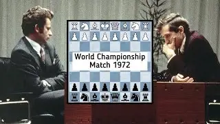 Boris Spassky vs Bobby Fischer | World championship match 1972