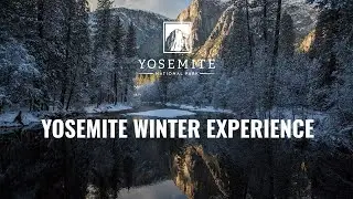 Winter Experience | Yosemite National Park