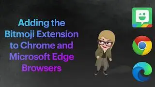 Adding the Bitmoji Extension