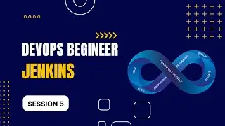 DevOps Session 5 - Jenkins | Full DevOps Course | Contact for Guidance and FREE Career Roadmap
