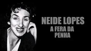 THE BEAST OF PENHA - NEIDE LOPES