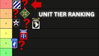 Best and Worst U.S. Army Unit Tier List!
