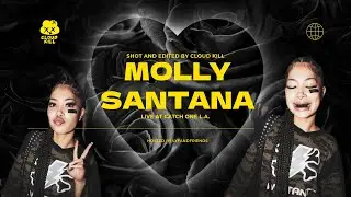 @mollysantana00 LIVE Recap at Catch One LA (@CloudKill )
