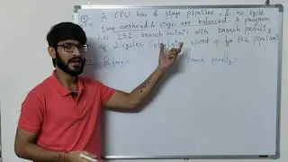 Lecture 6.3 : Some Pipeline questions and their approach