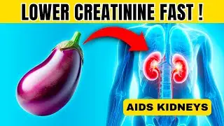 12 Superfoods That Reduce Creatinine Fast and Improve Kidney Health