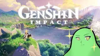 Starting Out -- Genshin Impact