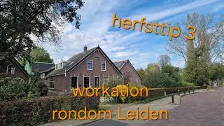 Herfsttip3  Zoeterwoude dorp Leiden Katwijk aan zee