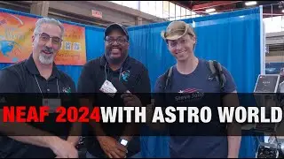Astro World at NEAF
