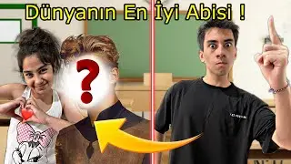 KARDEŞİME OKULDA BİR ERKEK AŞIK OLDU ! ( Dünyanın En İyi Abisi  ) 1.Bölüm