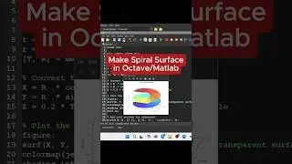 🔥Make Spiral Surface in Octave/Matlab 🌍
