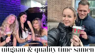Avondje Uit met de Meiden & Samen een Dagje Weg | Weekvlog✨