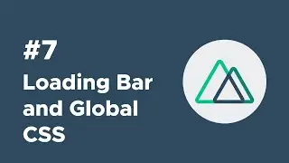 Progress Bar and Global CSS | Static-Generated Sites with Nuxtjs Ep. #7