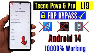 Tecno Pova 6 Pro Frp Bypass Without Pc | Tecno (L19) Frp Bypass - Google Account Unlock Android 14