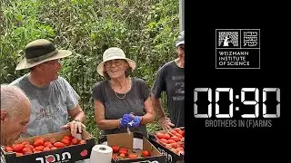 Weizmann on the Home Front - Brothers In (F)arm