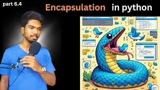Encapsulation in python |Public Private Protected member |