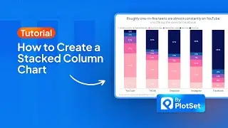 How to Make a Stacked Column Chart