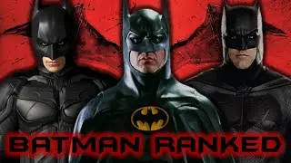 Every Batman Film Ever Ranked