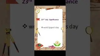 23rd & 24th July significance #shortsfeed #shorts