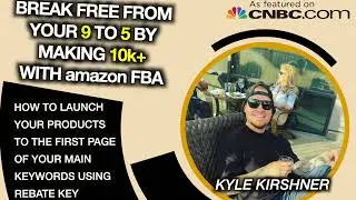 How To Launch your Products to The First Page Of Your Main Keywords Using Rebate Key ~ kyle kirshner