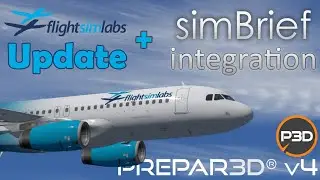 FlightSimLabs A320-X Update | Less Stutters + Better Performance + Simbrief Integration |SuperSunday