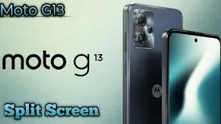 How To Enable Split Screen In Moto G13, Dual Screen Create In Moto G13,  Split Screen