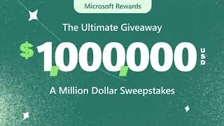 Microsoft Rewards $1 Million Ultimate Giveaway Sweepstakes