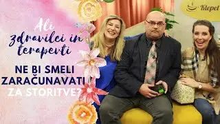 Ali zdravilci in terapevti ne bi smeli zaračunavati za svoje storitve? Aleksandra Drole, Roman Vodeb