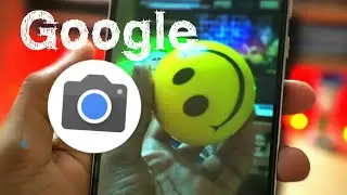 Download and Install Google Camera in Any Android Phone