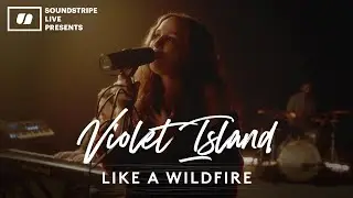 Soundstripe Live | "Like A Wildfire" By Violet Island | Singer Songwriter Live Performance