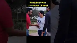 Maire Sath Prank Karoge #shorts #comedy #viralvideo #funny